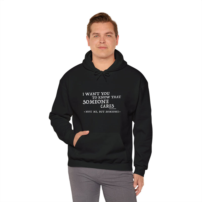 Someone Cares Unisex Hoodie - Comfort & Style for Every Occasion